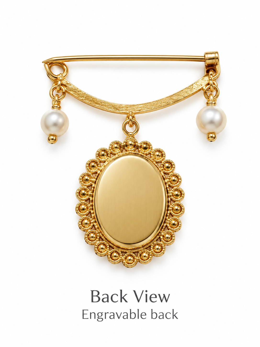 Back View of  14K Gold- brooch with an oval engravable face, decorative beaded border, and two dangling pearl-like beads on a white background. Text below reads 'Back View Engravable back'.